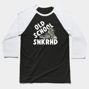 Funny OLD SCHOOL SNKRHD white hightops Sneaker Head Baseball T-Shirt